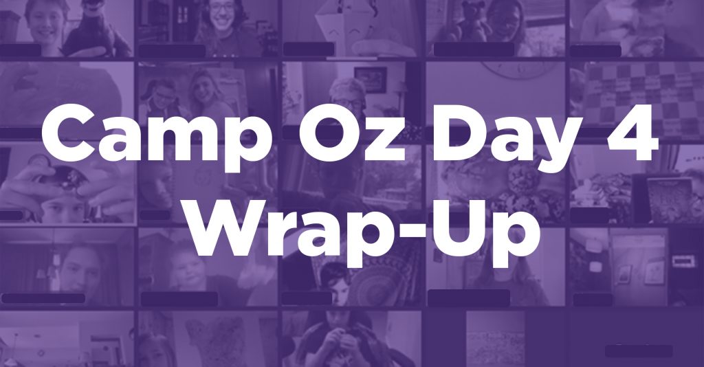camp oz day 4 wrap-up purple